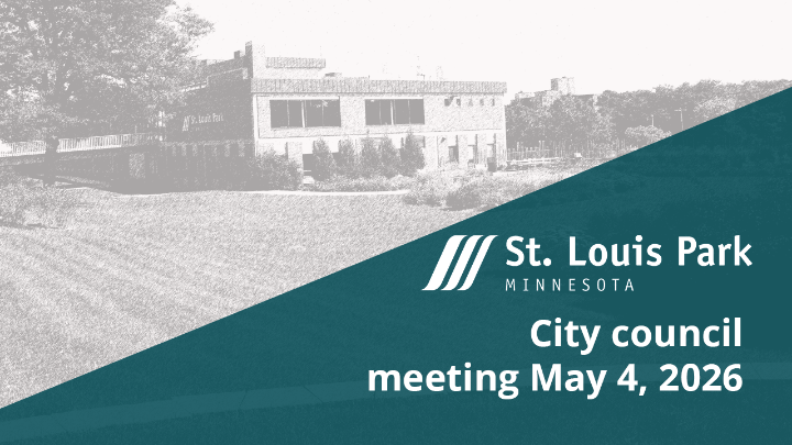 St Louis Park City Council meeting May 4 2026 LIVE