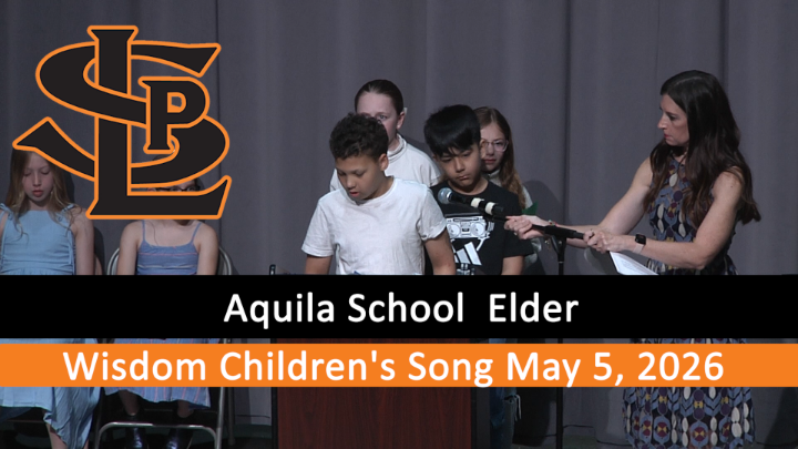 Aquila Elder Wisdom Children Song May 5 2026