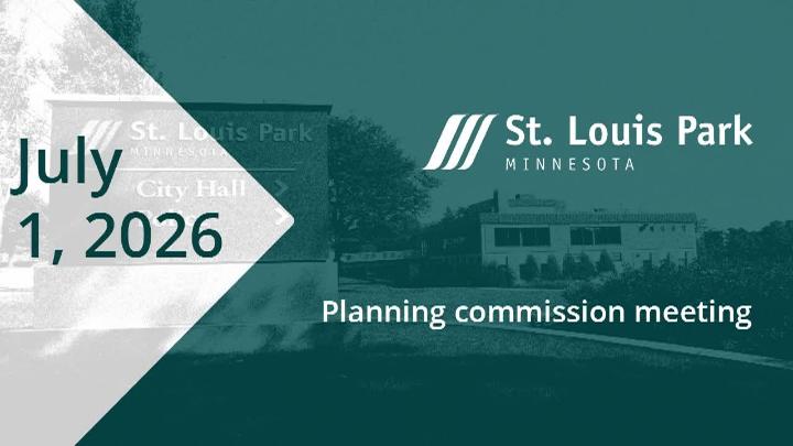 St. Louis Park Planning Commission July 1, 2026