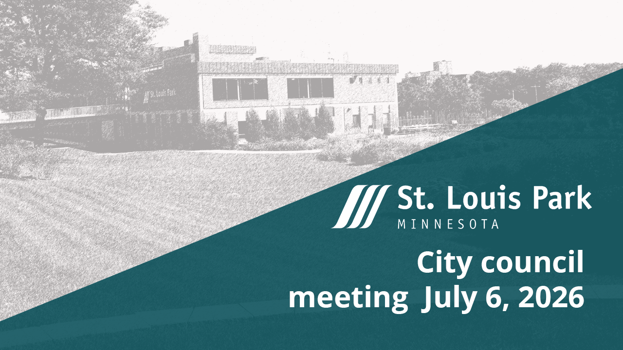 St Louis Park City Council meeting July 6 2025 LIVE
