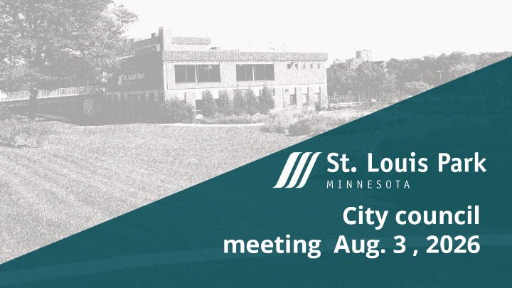 St Louis Park City Council Meeting Aug. 3 2026 Live